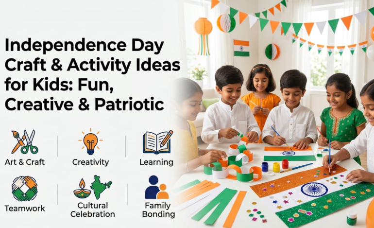 Independence Day Craft & Activity Ideas for Kids Fun, Creative & Patriotic