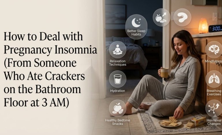 How to Deal with Pregnancy Insomnia (From Someone Who Ate Crackers on the Bathroom Floor at 3 AM)